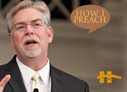 Hershael York: How I Preach