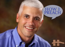 David Daniels: How I Preach
