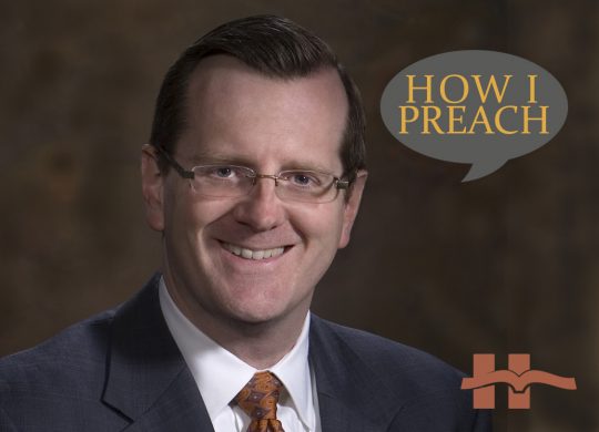 Philip Ryken: How I Preach