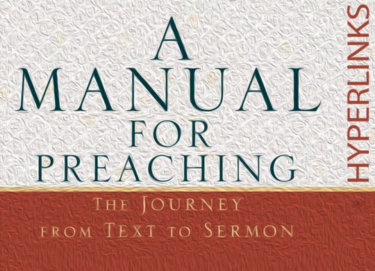 <em>A Manual for Preaching</em>: Hyperlinks
