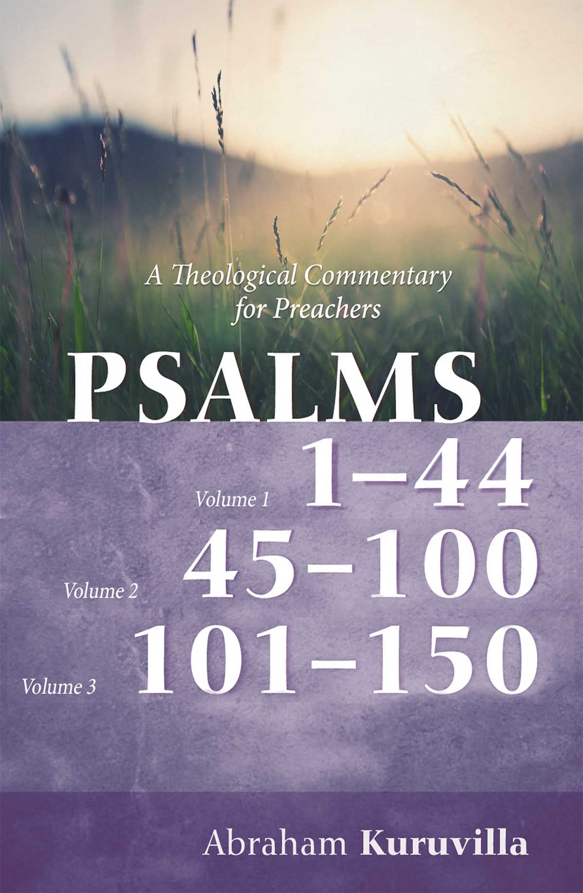 Psalms: A Theological Commentary for Preachers