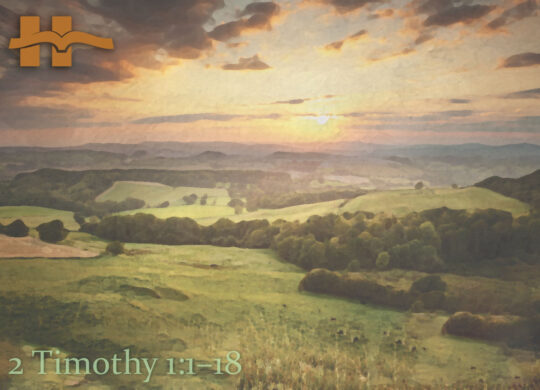 2 Timothy 1:1–18